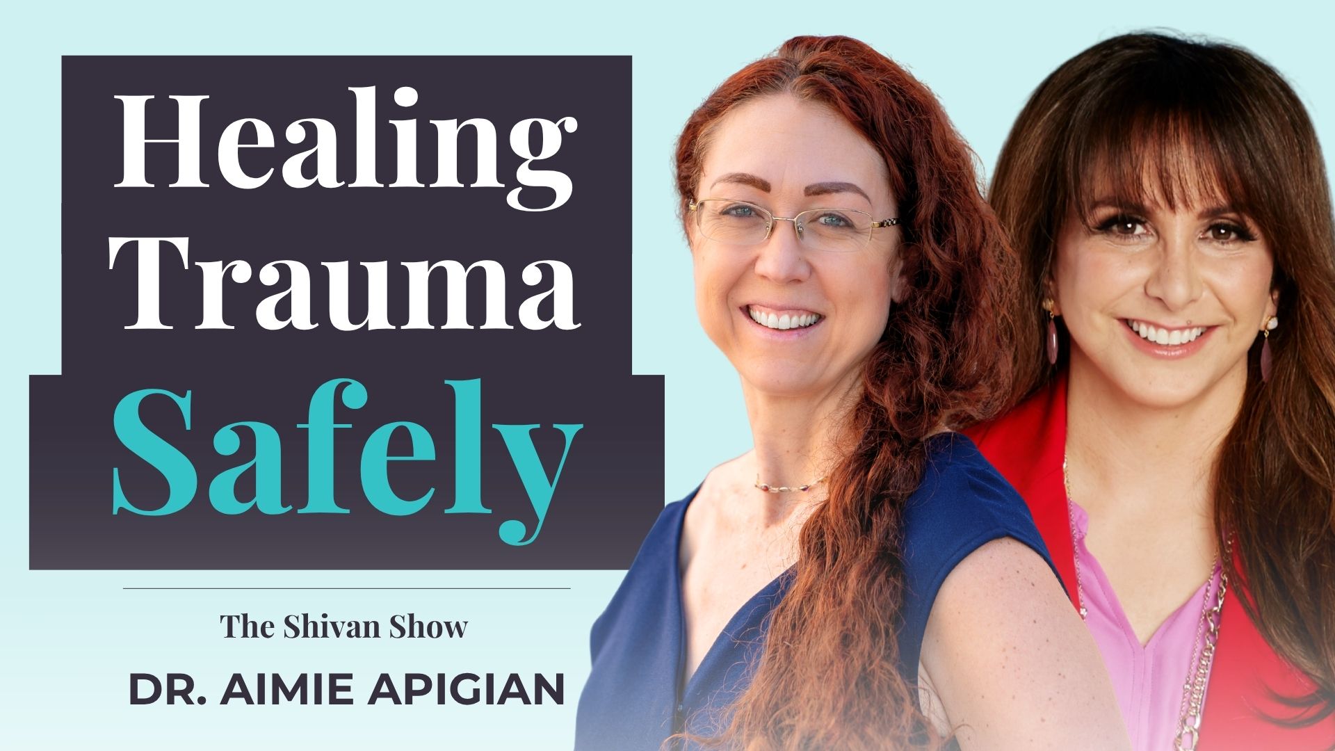 How to Heal Trauma 30 Seconds at a Time | Dr. Aimie Apigian